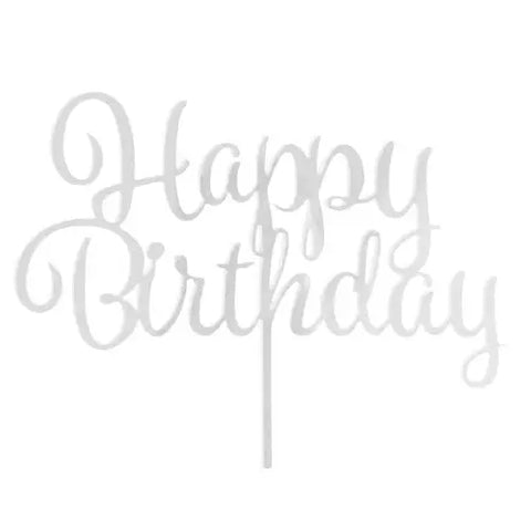 Acrylic Happy Birthday Cake Topper - White