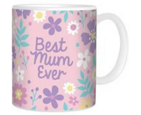 Best Mum Ever Coffee Mug