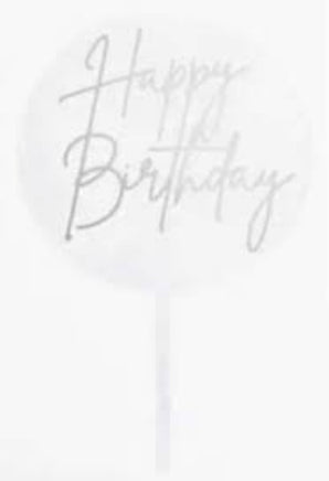 Acrylic Clear Round Happy Birthday Cake Topper - Silver