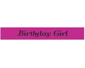 Birthday Girl Party Sash