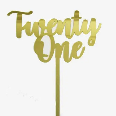 Acrylic Twenty One Cake Topper Gold