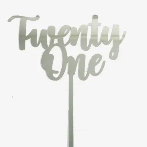 Acrylic Twenty One Cake Topper Silver