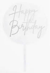 Acrylic Clear Round Happy Birthday Topper - Silver